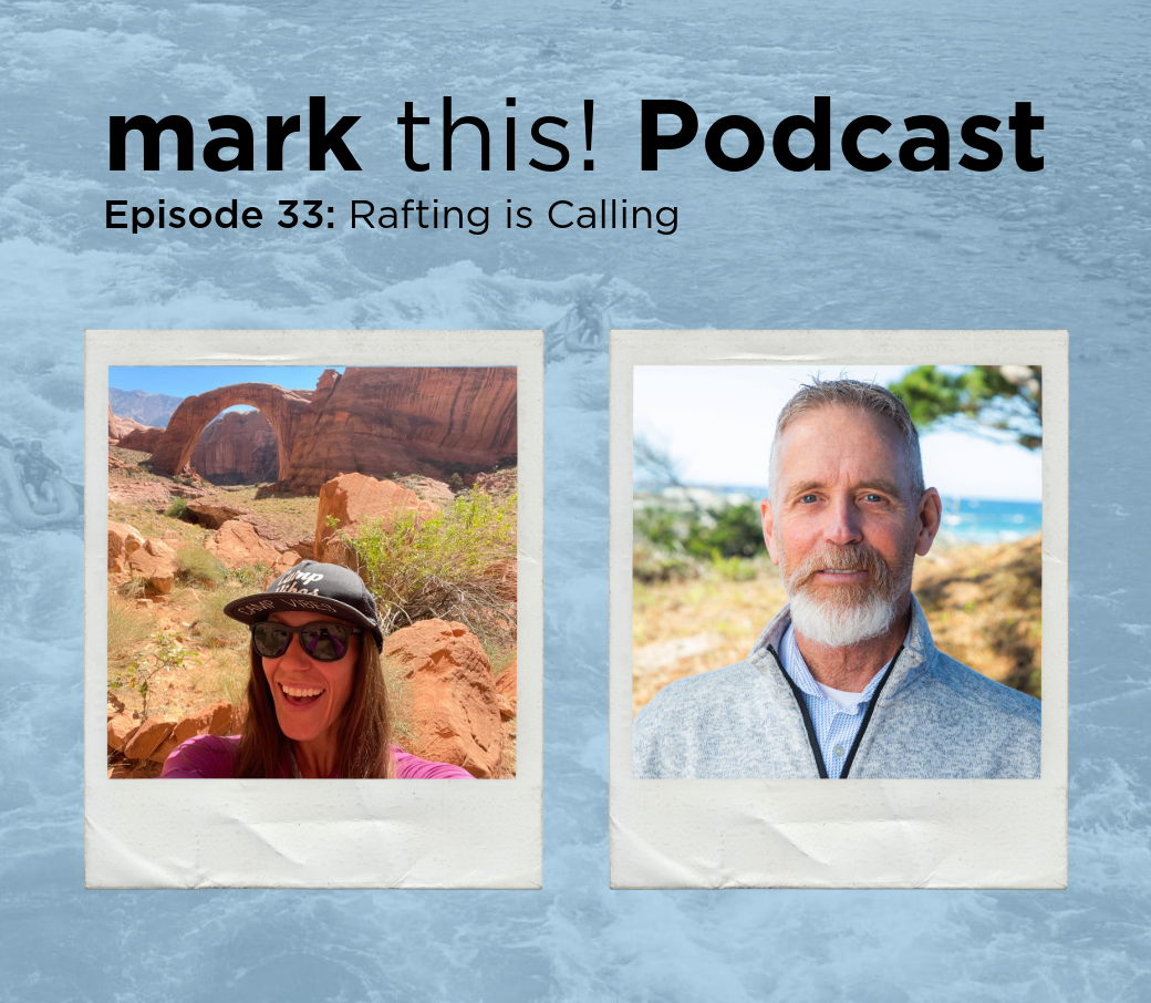 mark this podcast rafting